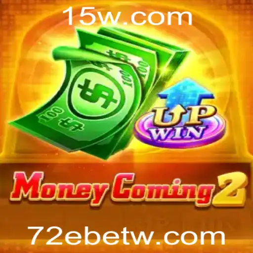 MoneyComing2: Uma Experiência de Jogo Única com 72Ebet