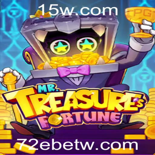 Explorando o Novo Fenômeno dos Jogos: MrTreasuresFortune e a Plataforma 72Ebet