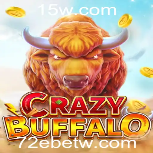 Explorando o Jogo CRAZYBUFFALO: Aventuras e Estratégias com a Platafroma 72Ebet