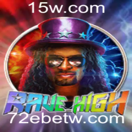 Descubra RaveHigh: Uma Nova Experiência de Jogo com 72Ebet