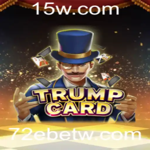 Explorando o Jogo 'TrumpCard' e Sua Ligação com 72Ebet